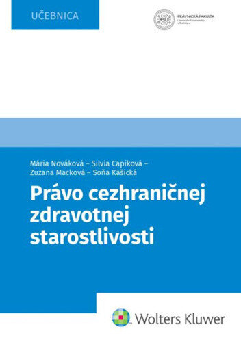 Obálka knihy Právo cezhraničnej zdravotnej starostlivosti