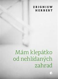 Obálka knihy Mám klepátko od nehlídaných zahrad
