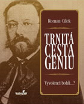 Obálka knihy Trnitá cesta géniů