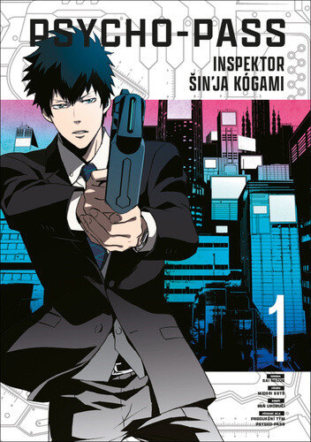 Obálka knihy Psycho-Pass Inspector Shinya Kogami 1