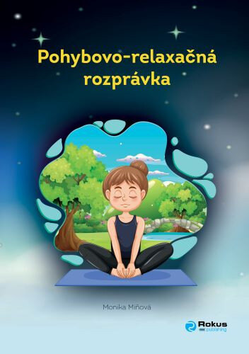 Obálka knihy Pohybovo-relaxačná rozprávka
