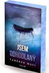 Obálka knihy Jsem odhodlaný ( s oriezkou)