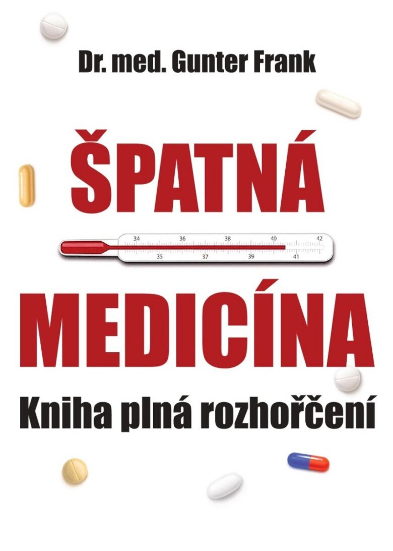 Obálka knihy Špatná medicína - Kniha plné rozhořčení