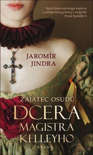 Obálka knihy Zajatec osudů Dcera Edwarda Kellyho
