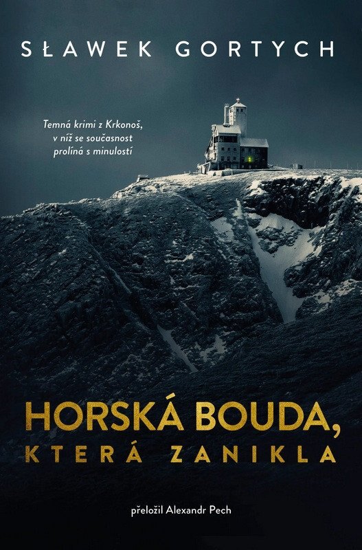 Obálka knihy Horská bouda, která zanikla