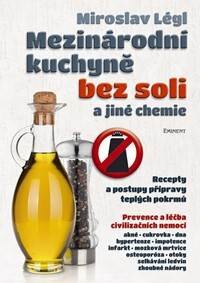 Obálka knihy Mezinárodní kuchyně bez soli a jiné chemie