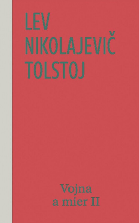 Obálka knihy Vojna a mier II (3. a 4. zväzok), 2. vydanie