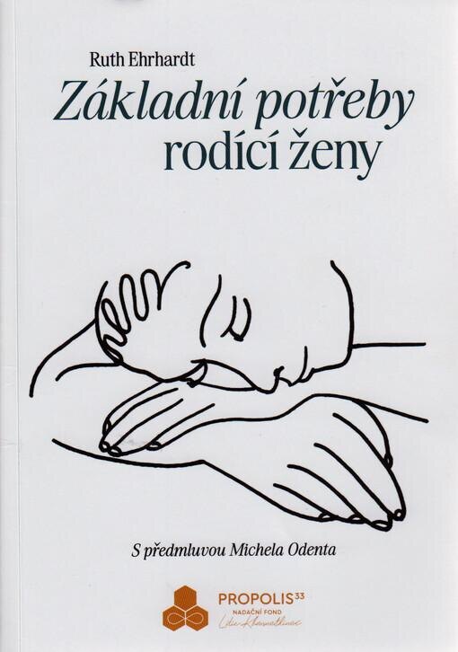 Obálka knihy Základní potřeby rodící ženy