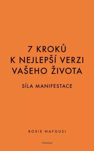 Obálka knihy 7 kroků k nejlepší verzi vašeho života