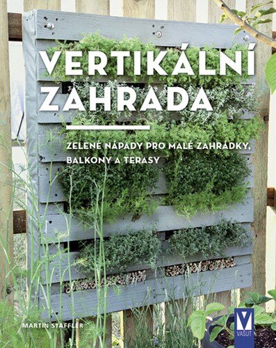 Obálka knihy Vertikální zahrada