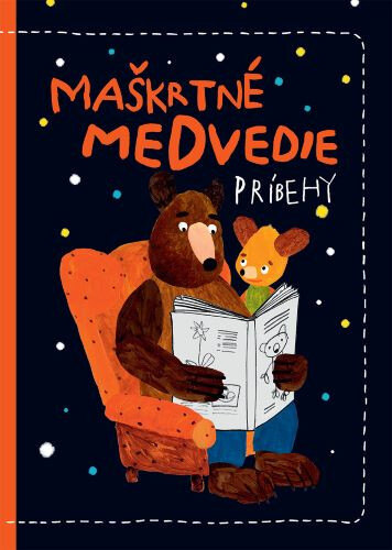 Obálka knihy Maškrtné medvedie príbehy