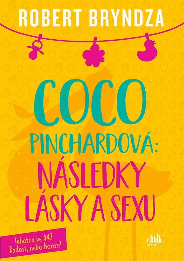 Obálka knihy Coco Pinchardová: Následky lásky a sexu