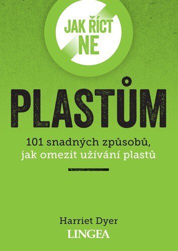 Obálka knihy Jak říct ne plastům