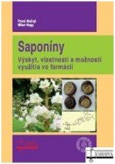 Obálka knihy Saponíny. Výskyt, vlastnosti a možnosti využitia vo farmácii