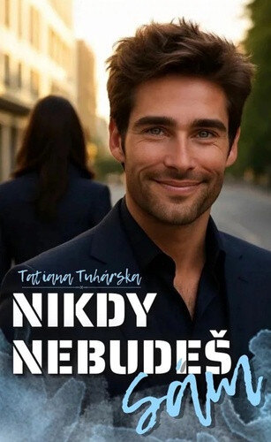 Obálka knihy Nikdy nebudeš sám