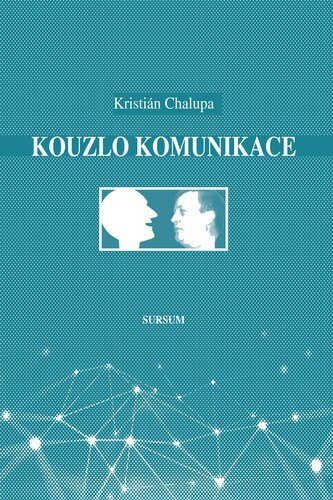 Obálka knihy Kouzlo komunikace