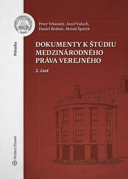 Obálka knihy Dokumenty k štúdiu medzinárodného práva verejného
