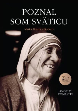 Obálka knihy Poznal som sväticu