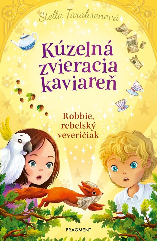 Obálka knihy Kúzelná zvieracia kaviareň 3 - Robbie, rebelský veveričiak