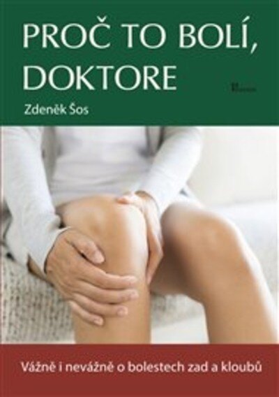 Obálka knihy Proč to bolí, doktore
