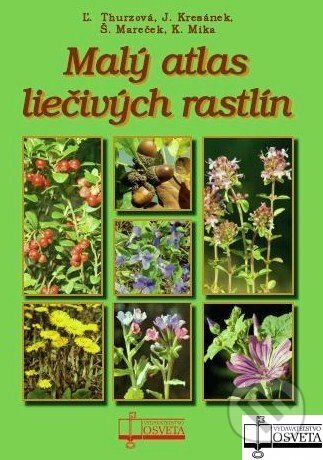 Obálka knihy Malý atlas liečivých rastlín