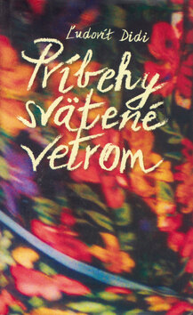 Obálka knihy Príbehy svätené vetrom