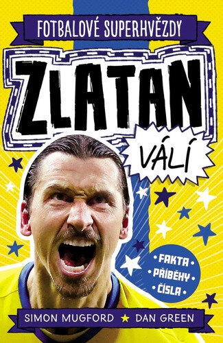 Obálka knihy Fotbalové superhvězdy Zlatan