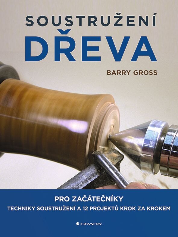 Obálka knihy Soustružení dřeva