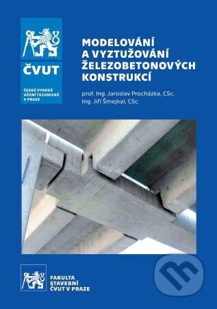 Obálka knihy Modelování a vyztužování železobetonových konstrukcí