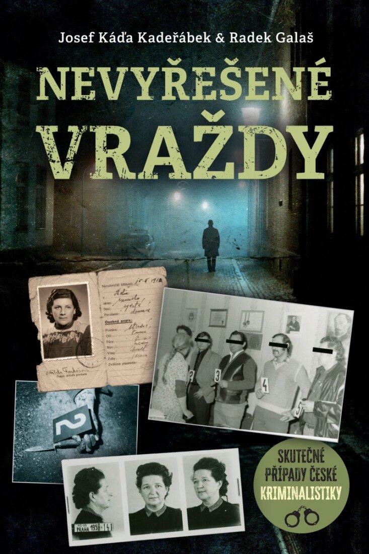 Obálka knihy Nevyřešené vraždy - Skutečné případy české kriminalistiky