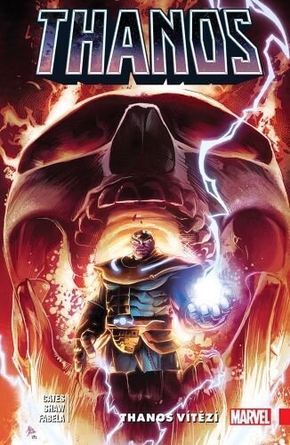 Obálka knihy Thanos 3: Thanos vítězí
