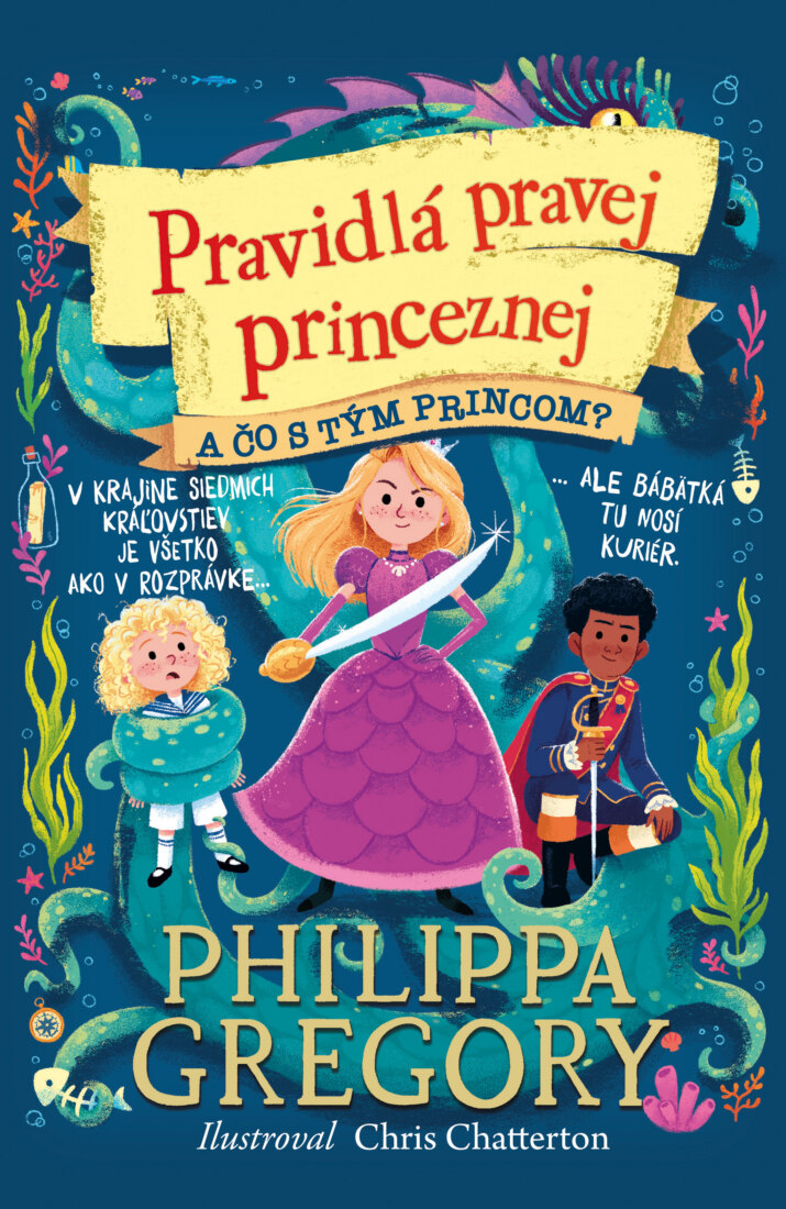 Obálka knihy A čo s tým princom? (Pravidlá pravej princeznej 2)