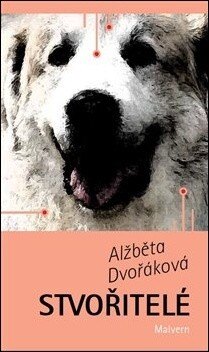 Obálka knihy Stvořitelé
