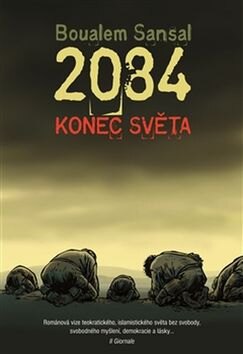 Obálka knihy 2084 Konec světa