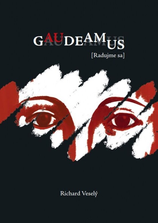 Obálka knihy Gaudeamus (Radujme sa)