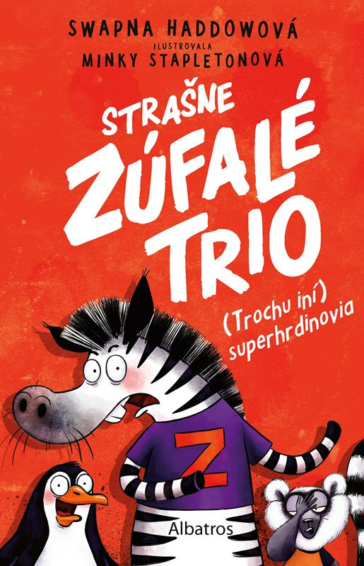 Obálka knihy Strašne zúfalé trio 1: (Trochu iní) superhrdinovia