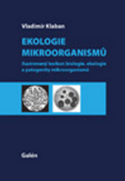 Obálka knihy Ekologie mikroorganismů (1. akosť)