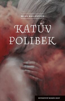 Obálka knihy Katův polibek