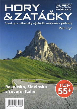 Obálka knihy Hory & zatáčky - Rakousko, Slovinsko a severní Itálie
