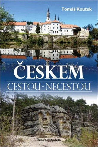 Obálka knihy Českem cestou necestou