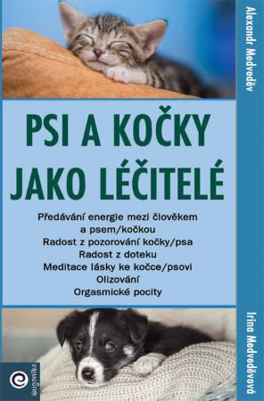 Obálka knihy Psi a kočky jako léčitelé