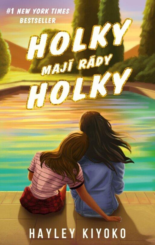 Obálka knihy Holky mají rády holky