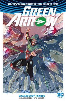 Obálka knihy Green Arrow 3: Smaragdový psanec