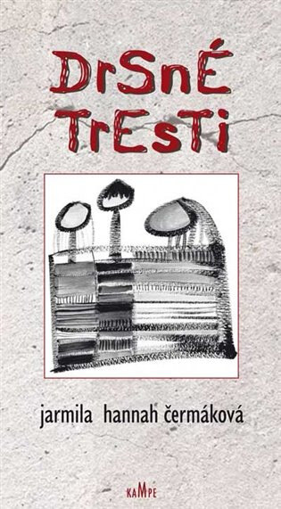 Obálka knihy Drsné tresti