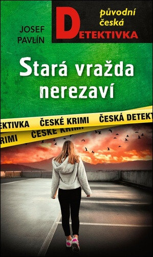 Obálka knihy Stará vražda nerezaví