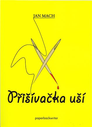 Obálka knihy Přišívačka uší