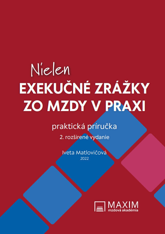 Obálka knihy Nielen exekučné zrážky zo mzdy v praxi