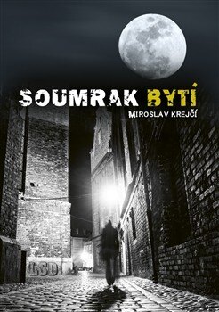 Obálka knihy Soumrak bytí