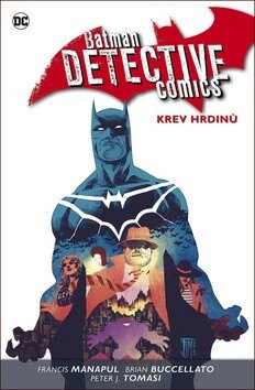 Obálka knihy Batman Detective Comics 8 Krev hrdinů