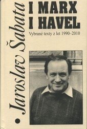 Obálka knihy I Marx i Havel (1. akosť)